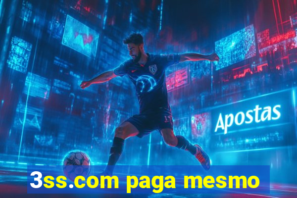 3ss.com paga mesmo